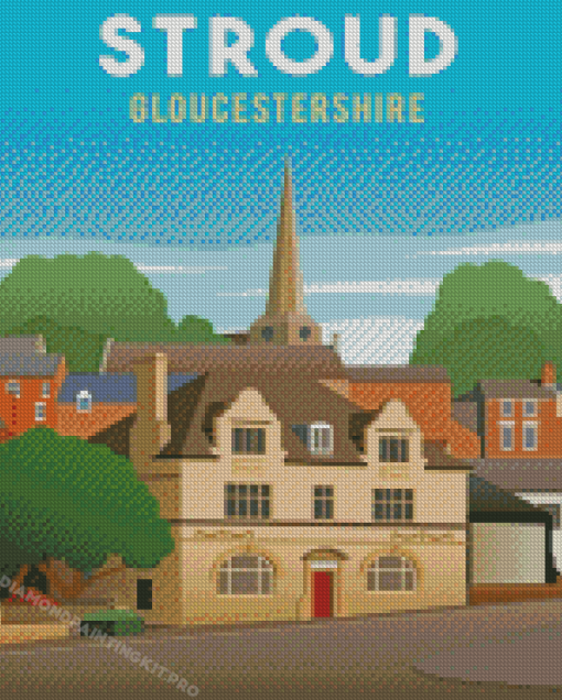 Stroud Gloucestershire Poster Diamond Paintings