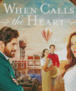 When Calls The Heart Poster Diamond Painting