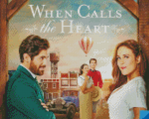 When Calls The Heart Poster Diamond Painting